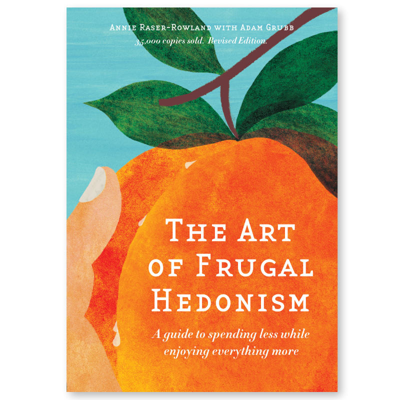 Art of Frugal Hedonism revised